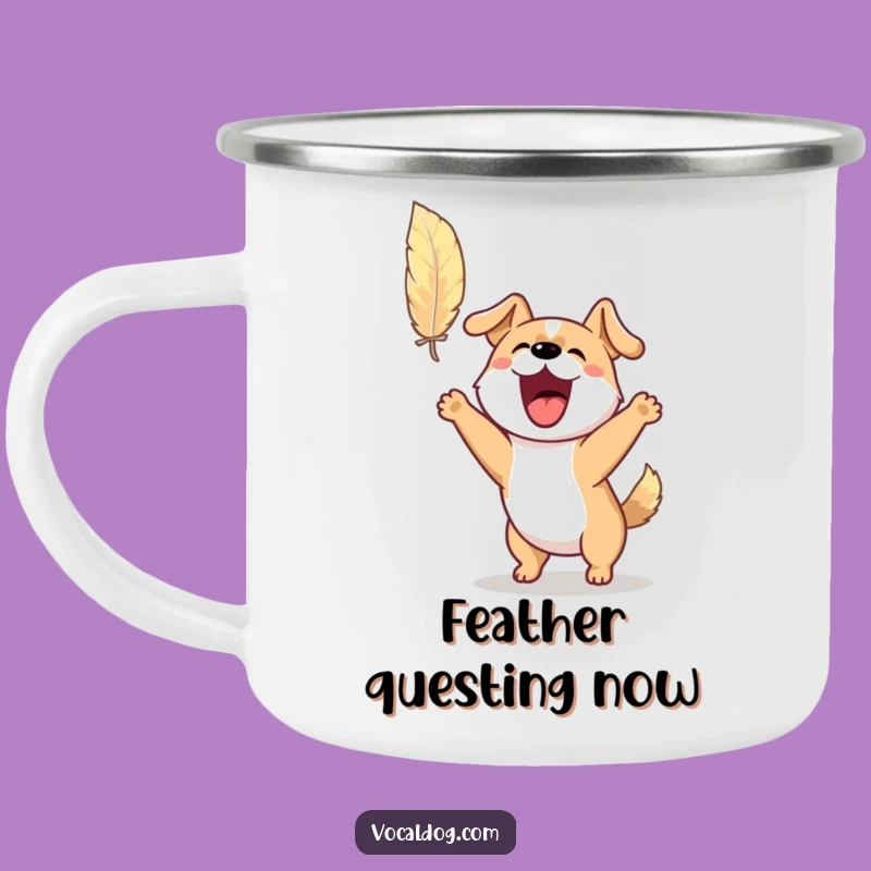 Funny Dog Chase Camping Mug: Barking Feather Hunter, Epic Funny Gift