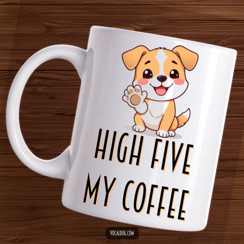 Funny mug showing a dog character beaming with happiness while offering its paw for a high five.