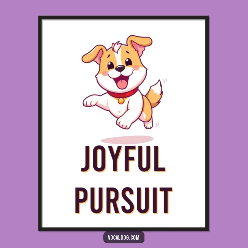 Funny Joyful Dog Poster: Vibrant Wall Art, Pure Design, Amazing Humorous Gift