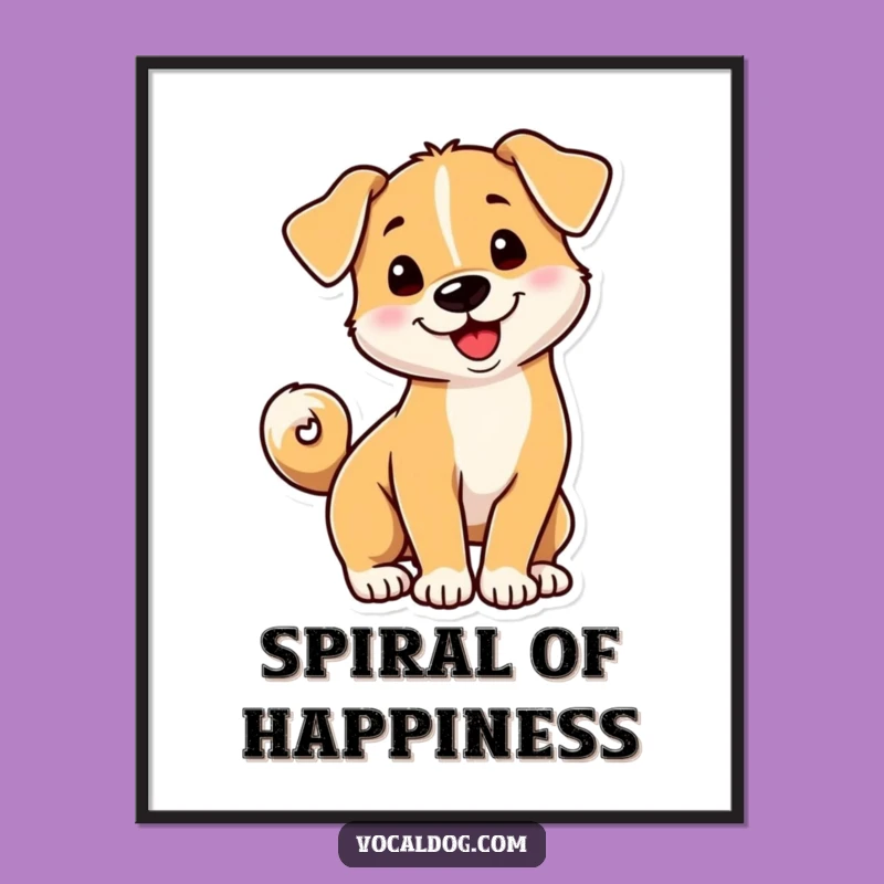Funny Spiral Tail Dog Poster - Playful Wall Art for Pet Lover Gift