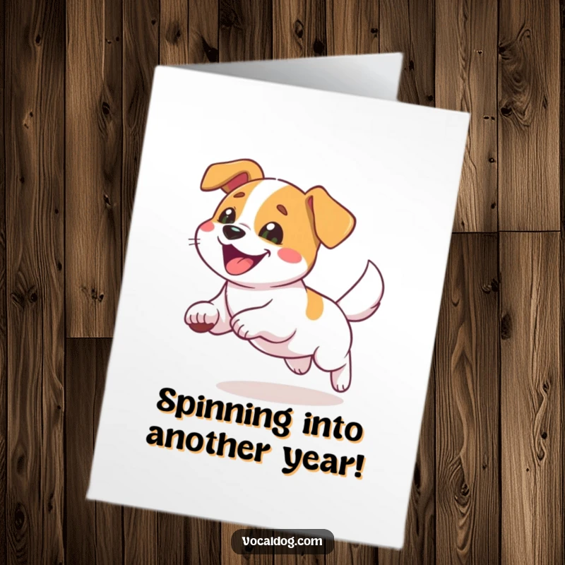Funny Free Printable Birthday Card: A dog joyfully chasing its tail in a dizzy, delightful spin.