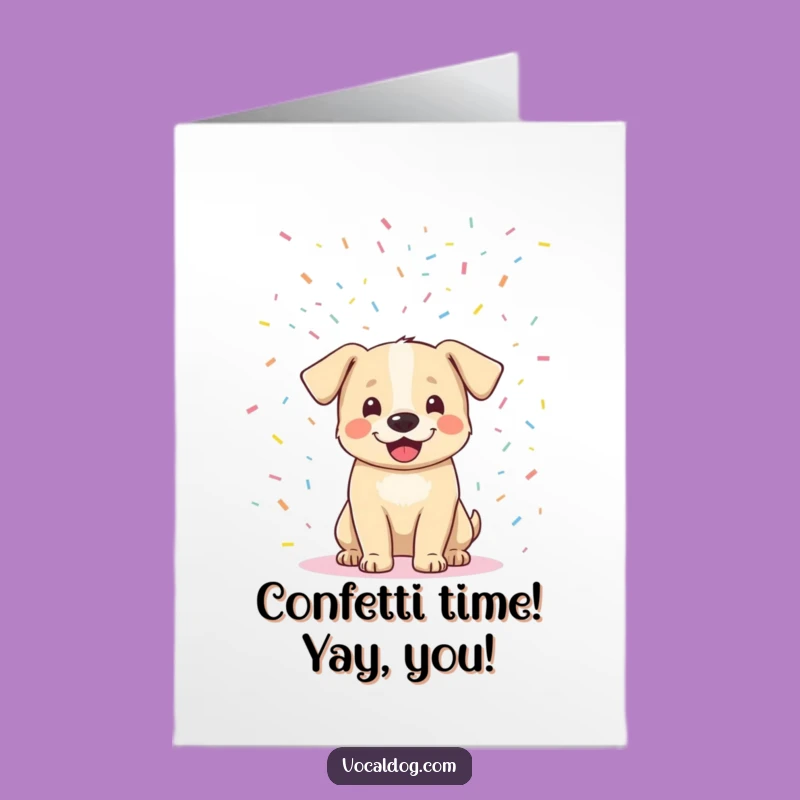 Free Printable Birthday Card: Ecstatic Dog with Confetti, Funny Downloadable Gift for Dog Lovers