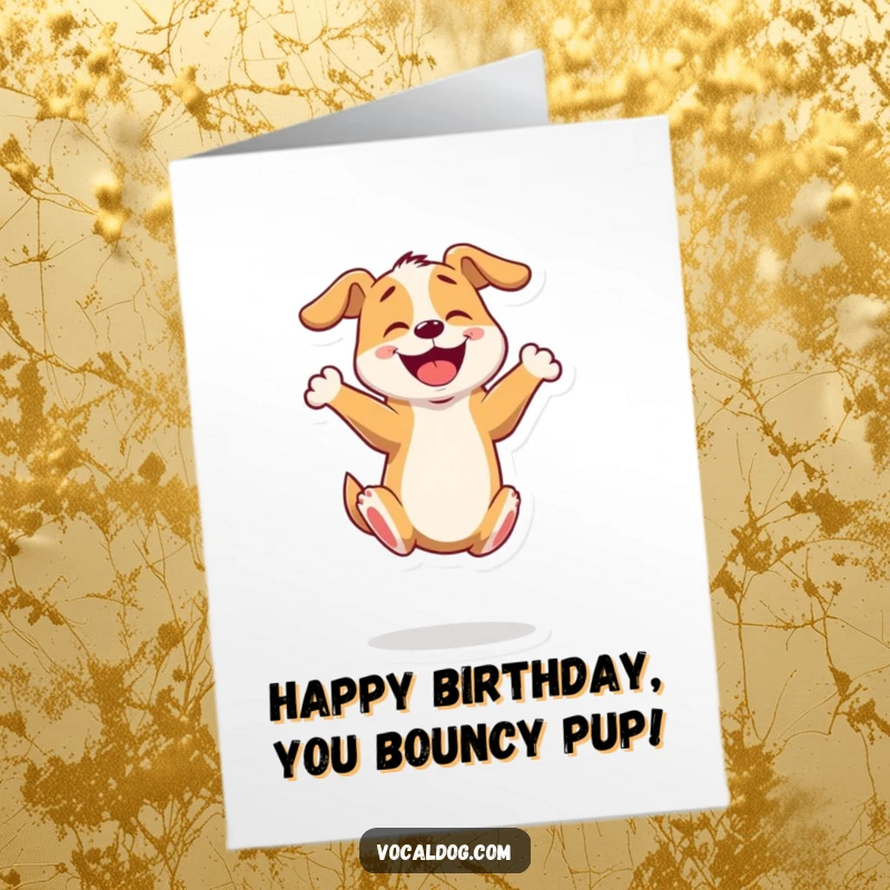 Funny Free Printable Birthday Card: Energetic dog leaping on hind legs with pure joy, perfect for a birthday. Downloadable gift.
