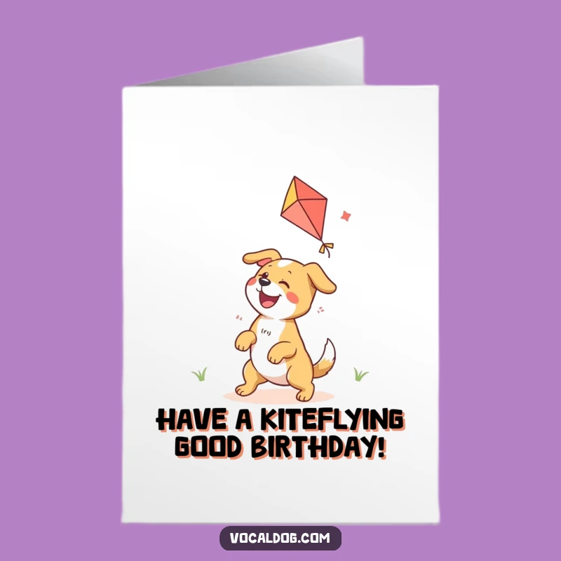 Free Printable Birthday Card: Ecstatic Dog Kite - Funny Downloadable Gift!