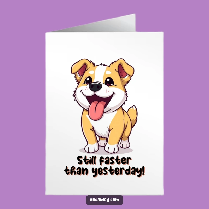 Free Printable Birthday Card: Ecstatic Dog Run - Hilarious Downloadable Gift