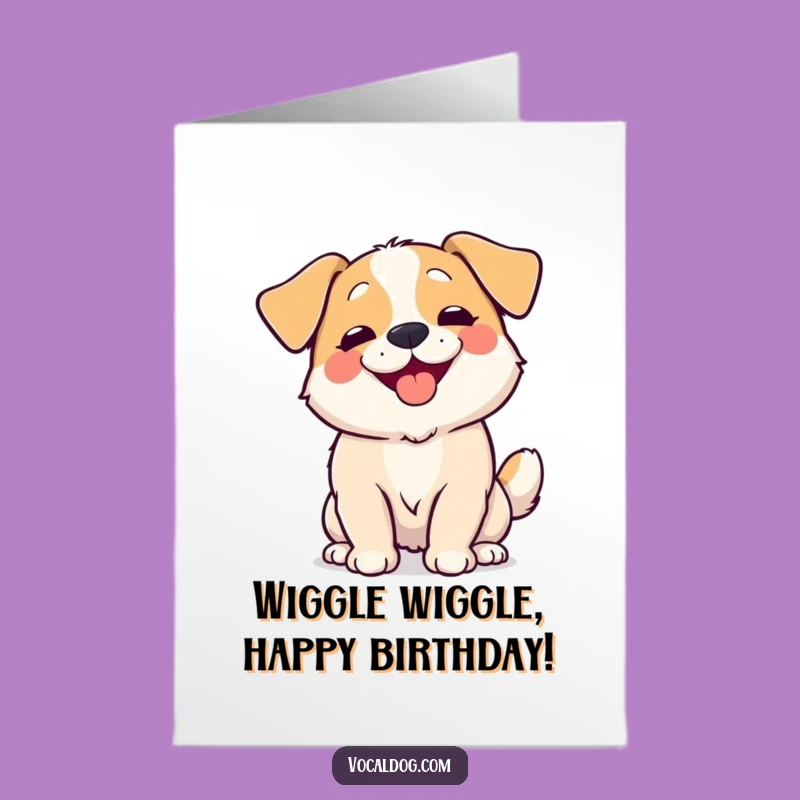 Free Printable Birthday Card: Wiggle Dog Bliss, Hilarious Celebration Downloadable Gift