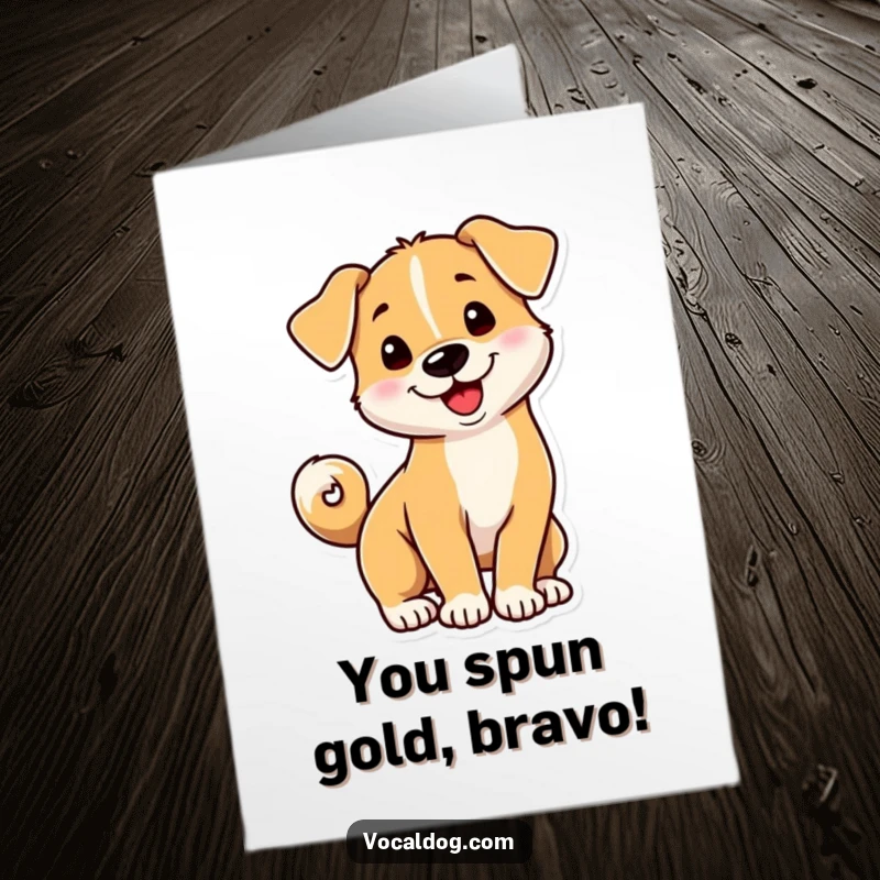 Funny Free Printable Congratulations Card: A playful dog with its tail curled into a happy spiral, celebrating good news.
