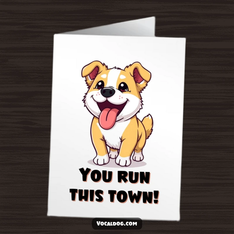 Funny Free Printable Congratulations Card: Overjoyed dog panting with tongue out, celebrating an achievement.