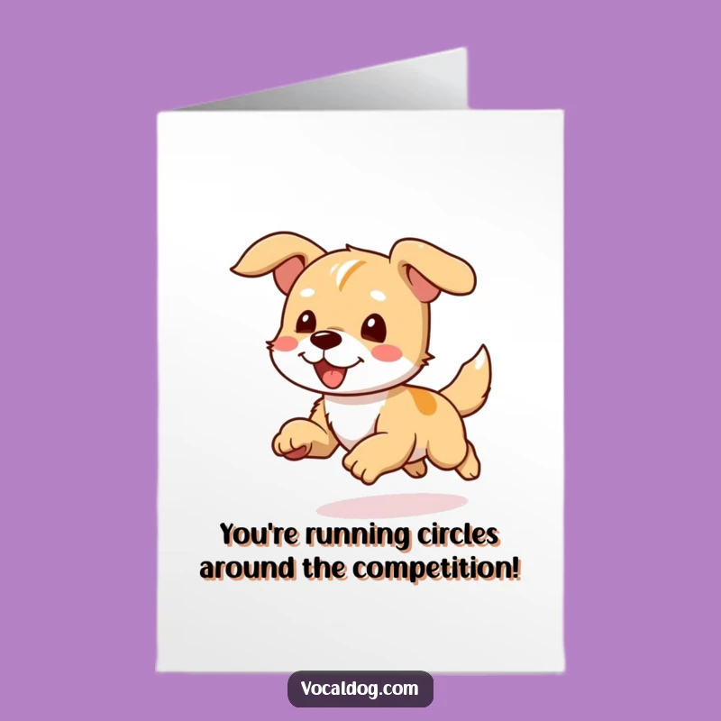 Free Printable Congrats Card: Running Dog - Your Funny Downloadable Gift!