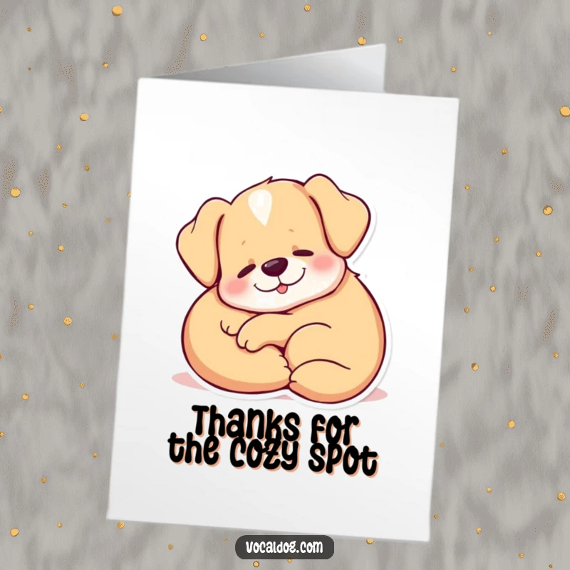 Funny Free Printable Thank You Card displaying a dog curled up blissfully, exhaling a contented sigh, a picture of pure comfort.