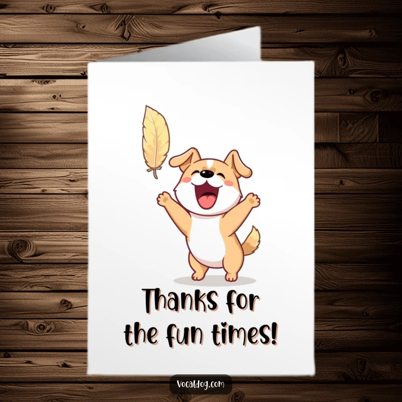 Funny Free Printable Thank You Card showing an excited dog jumping playfully for a single floating feather.