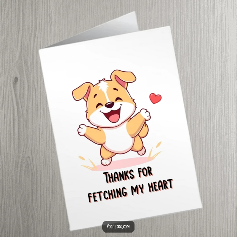 Funny Free Printable Thank You Card: A happy dog excitedly retrieves a ball, tail wagging furiously.