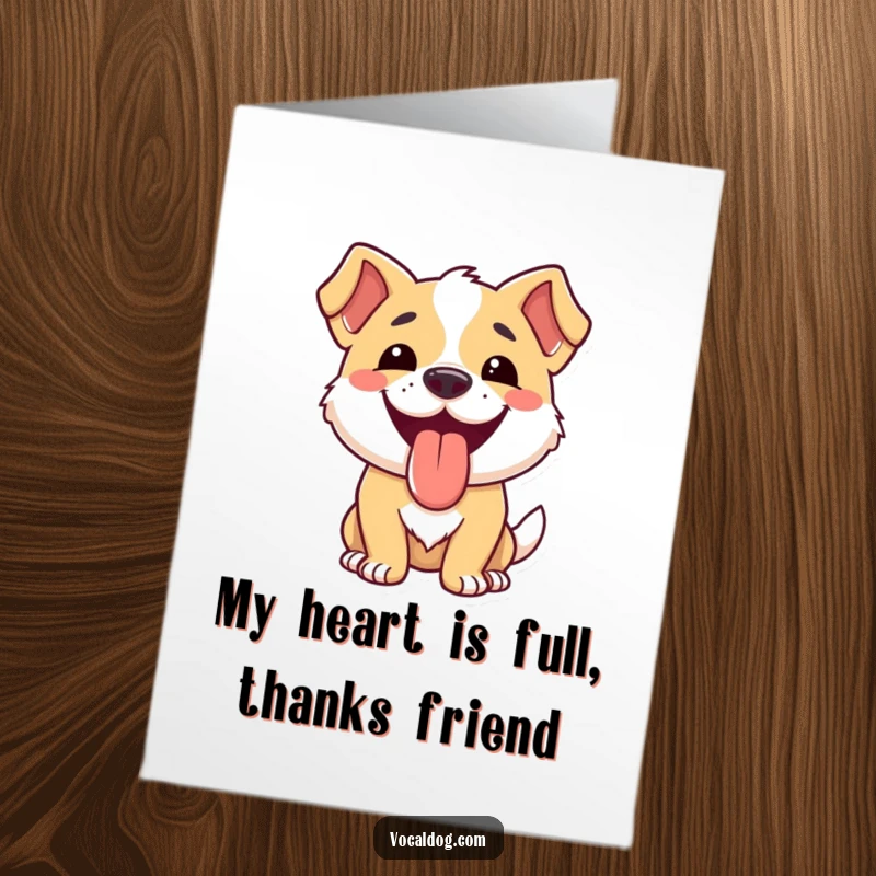 Funny free printable thank you card featuring a dog with its tongue lolling out happily.