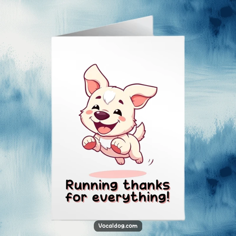Funny Free Printable thank you card of a dog joyfully running with ears flapping, expressing swift and sincere gratitude.