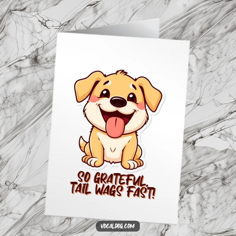 Funny Free Printable thank you card of a dog with a wide, beaming grin and tongue out, expressing sincere appreciation.