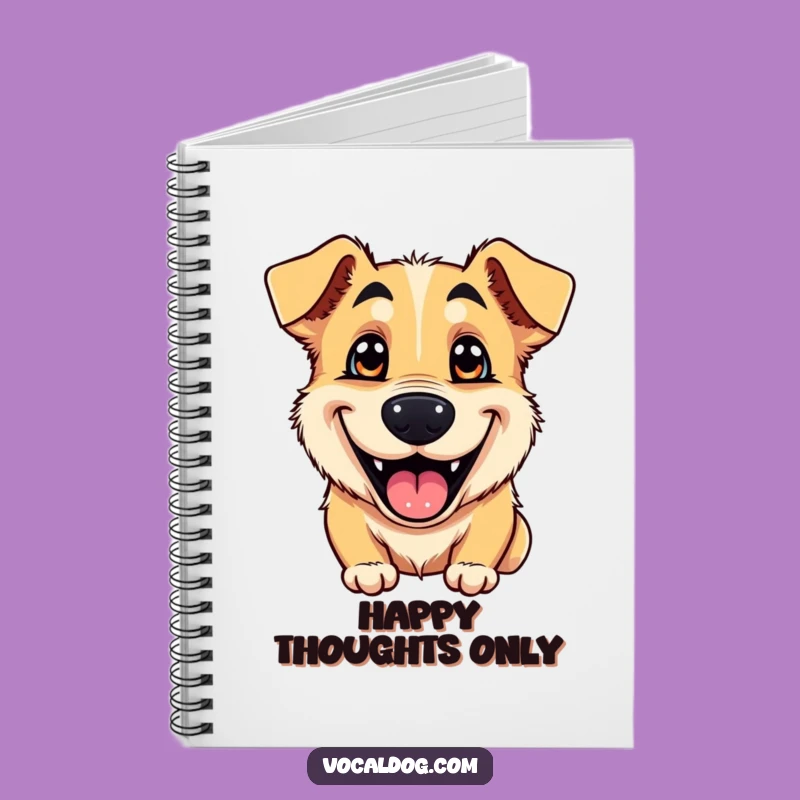 Funny Dog Goofy Grin Notebook: Jot Down Your Happy Thoughts