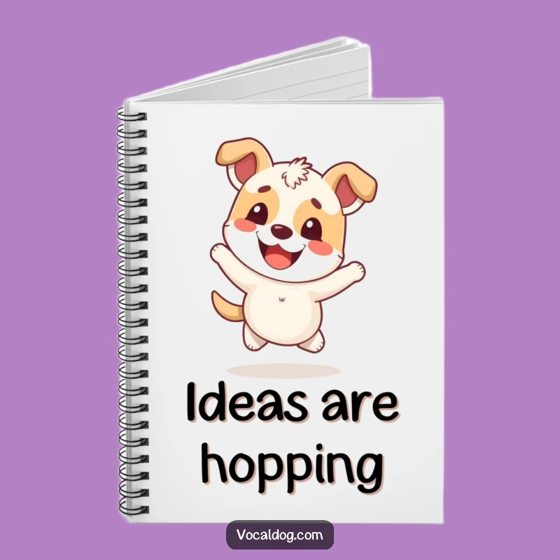 Funny Hopping Dog Notebook: Capture Ideas with Enthusiasm