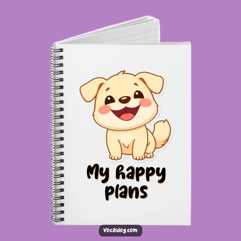 Funny Cheerful Dog Notebook: Jot Down Happy Thoughts and Ideas